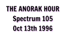 Anorak Hour