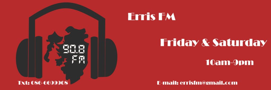 Bilingual community radio station Erris FM, also known as Iorras FM, broadcasts to the Erris region of north-west Mayo every Friday and Saturday throughout the year. It began in 1995 as a special events station and broadcast every summer for eight years until 2002, when problems with suitable premises became insurmountable. Widespread community support helped the station return to air and they eventually opened their new studios in the Áras Inis Gluaire arts centre in Belmullet.