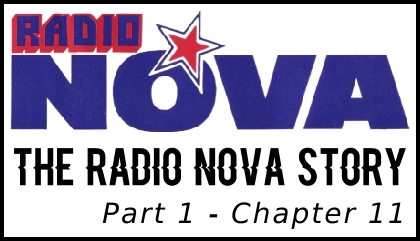 The Radio Nova Story, Part 1, Chapter 11