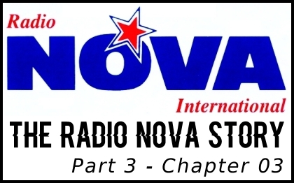 The Radio Nova Story, Part 3, Chapter 03